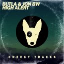 Jack Butler & Jon BW - High Alert