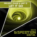 Projekt Phase & Unit 13 - Let It Go