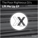 The Poor Righteous DJ\'s - Naughty Talkin (Original Mix)