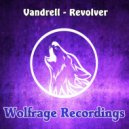 Vandrell - Revolver
