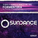 Tobias F Weber & Marco Mc Neil - Formentera (Amitacek Remix)