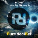 P ONE - Into The Sky (Original Mix)