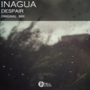 INAGUA - Despair (Original Mix)