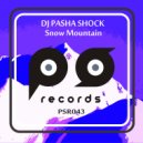 DJ Pasha Shock - Snow Mountain (Deep Mix)