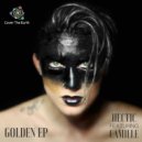 Hectic Featuring Camille - Golden