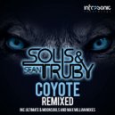Solis & Sean Truby - Coyote
