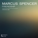 Marcus Spencer - Friendship