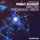 Pablo Schugt - Infected
