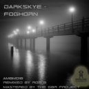Darkskye - Foghorn