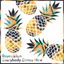 Royce&Tan - Everybody Dance Now