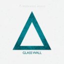 Fantta, Volp - Glass Wall (Original Mix)