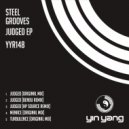 Steel Grooves - Judged (Benou Remix)