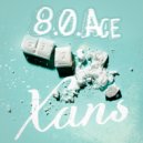 8.0.Ace - Xans