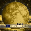 K of H - Moon Breeze (Original Mix)