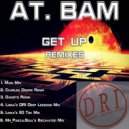 At. Bam - Get Up