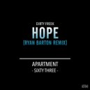 Dirty Freek - Hope (Ryan Barton Remix)