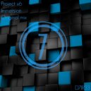 Project X6 - Immersion
