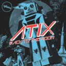 Atix - Monster Night
