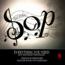 SOP (Sounds of Praise) Featuring Tyrone Ellis - Everything You Need (Earl TuTu & John Khan Remix)