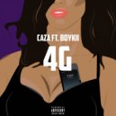 Caza ft Boykii - 4G (Original Mix)