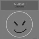 Acid Child - Sanitarium
