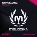 Khrys Kloudz - The Game (Remix)