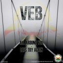 VEB - Let's Try Again