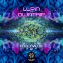 Lupin & Owntrip - Uni2