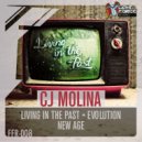 Cj Molina - Evolution