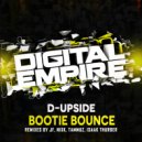 D-Upside - Bootie Bounce (JF Remix)