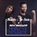 Beauty & The Geek, Ron Reeser - Middle Of Nowhere (Jecque & Connell Remix)