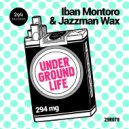 Iban Montoro, Jazzman Wax - Ain´t Right
