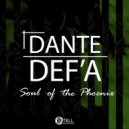 Dante Def'a - Soul of The Phoenix
