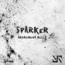 Sparker - Andromeda Bells (Original Mix)