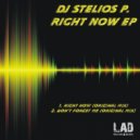 DJ Stelios P. - Don't Forget Me