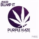 Anker - Bump It (Original Mix)