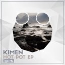 Kimen - Hot Pot