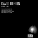 David Olguin - Bla Bla Bla (Hasty Remix)