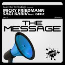 Micky Friedmann & Sagi Kariv Feat Geez - The Message