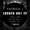 Patrick J - Falling (Original Mix)