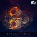 BLVCKDI - O.G (Original Mix)