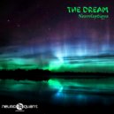 Neuroleptique - The Dream (Original Mix)