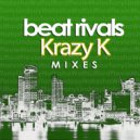 Beat Rivals feat. Lifford - If I Could (Krazy K Funked Up Mix)