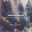 Metaxa aka S.G - Tiki (Original Mix)