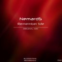 NemardS - Remember Me (Original Mix)