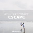 Ayunix & Rextage - Escape (Original Mix)