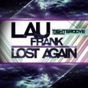 Lau Frank - Lost Again