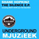 Shane Hopkinz - Right Now (Original Mix)