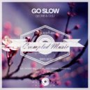 Olej, Geonis - Go Slow