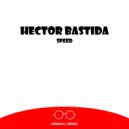 Hector Bastida - Speed